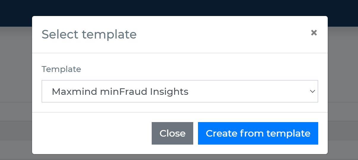 Create Maxmind minFraud Insights from template